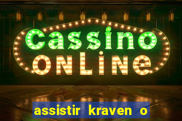 assistir kraven o caçador dublado pobreflix